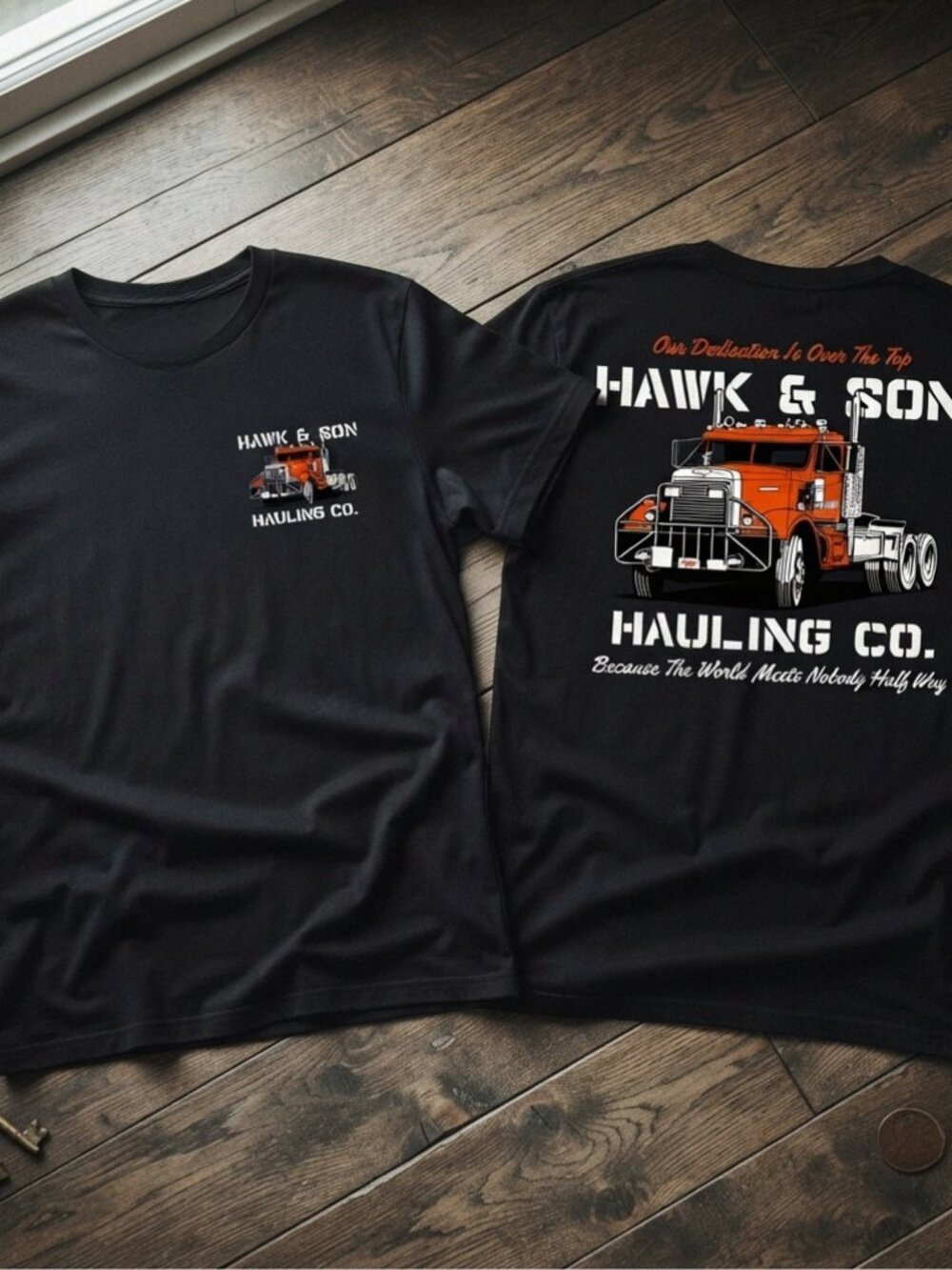 Hawk & Son Hauling Co. Trucking Graphic Black T-Shirt
